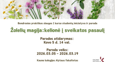 Paroda.Žolelių magija.kelionė į sveikatos pasaulį.Alytus.Kauno_kolegija.jpg