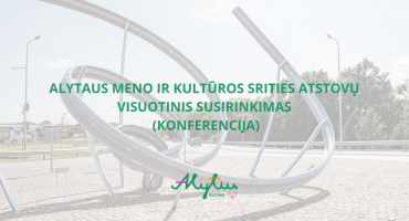 Alytaus meno ir kultūros srities atstovų visuotinis susirinkimas (konferencija)